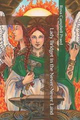 Lady Bridget in the Never-Never Land - Rosa Campbell Praed - 9798663042611