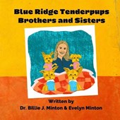 Blue Ridge Tenderpups Brothers and Sisters
