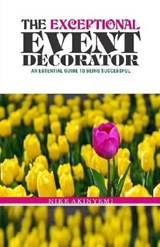 The Exceptional Event Decorator - Nike Akinyemi - 9798664561272