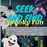 Seek and Find - Spooky Fun - Stephen John Peel - 9798667346548
