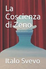 La Coscienza di Zeno - Italo Svevo - 9798668954728