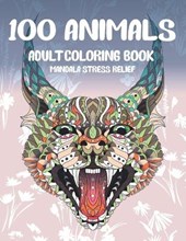 Adult Coloring Book Mandala Stress Relief - 100 Animals