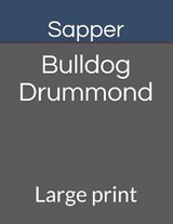 Bulldog Drummond - Sapper - 9798675085941