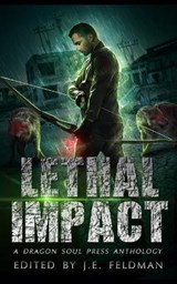 Lethal Impact - Andrew Ronzino ; S O Green ; Stephen Scott Whitaker - 9798676174880