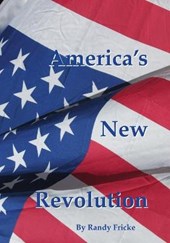America's New Revolution