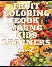 Fruit Coloring Book Young Kids Learners A-Z