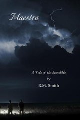 Maestra - R M Smith - 9798681050551