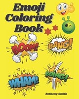 Emoji Coloring Book - Anthony Smith - 9798681980339
