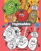Vegetables Coloring Book For Kids - Anthony Smith - 9798681996682
