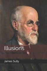 Illusions - James Sully - 9798682170975