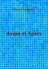 Avant et Apres - Paul Gauguin - 9798682955336