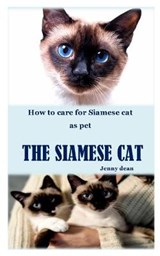 The Siamese Cat - Jenny Dean - 9798683577087