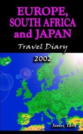 Europe, South Africa and Japan Travel Diary 2002
