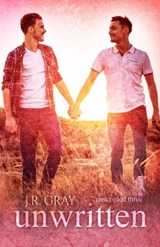 Unwritten - J. R. Gray - 9798684437137