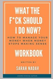 What the F*CK Should I Do Now Workbook