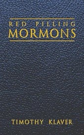 Red Pilling Mormons