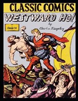 Westward Ho - Charles Kingsley, Jr. - 9798688235753