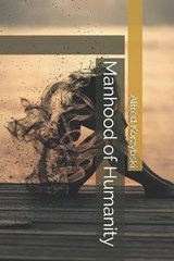 Manhood of Humanity - KORZYBSKI,  Alfred - 9798689117393