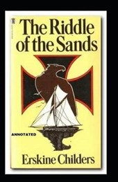 The Riddle of the Sands annotated