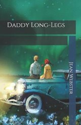 Daddy Long-Legs - Jean Webster - 9798689606224