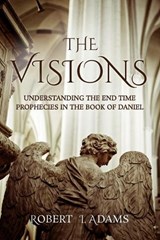 The Visions - ADAMS,  Robert I - 9798691133015