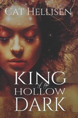 King of the Hollow Dark - HELLISEN,  Cat - 9798692241917