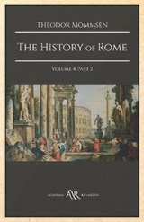 The History of Rome - Theodor Mommsen - 9798693033184