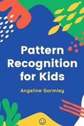 Pattern Recognition for Kids