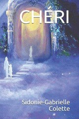 Cheri - Sidonie-Gabrielle Colette - 9798695178012