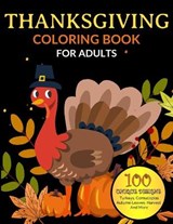 Thanksgiving Coloring Books For Adults - Creative Coloring Publishing Press - 9798696817699