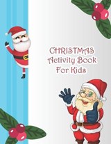 Christmas Activity Book For Kids - Linpocray Publications - 9798697409374