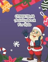 Christmas Activity Book For Kids - Linpocray Publications - 9798697410127