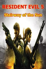Resident Evil 5: Stairway of the Sun - Cecil Everton - 9798697594803