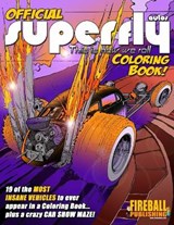 Official SUPERFLY AUTOS Coloring Book - LAWRENCE,  Fireball Tim - 9798700082426