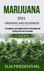 Marijuana GROWING AND BUSSINESS 2021
