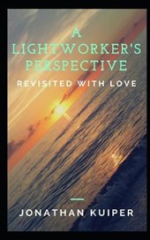 A Lightworker's Perspective