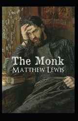 The Monk Annotated - Matthew Lewis - 9798701080469