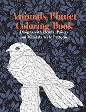 Animals Planet - Coloring Book - Designs with Henna, Paisley and Mandala Style Patterns
