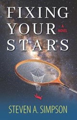 Fixing Your Stars - SIMPSON,  Steven a - 9798702894003