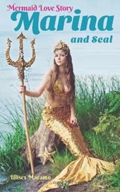 Mermaid Love Story Marina and Seal