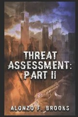 Threat Assessment - BROOKS,  Alonzo F - 9798703443675