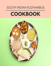 South Indian Kuzhambus Cookbook