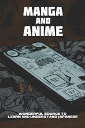 Manga and Anime