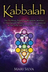 Kabbalah - Silva Mari Silva - 9798705973576