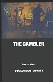 The Gambler Annotated