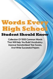 Words Every High School Student Should Know
