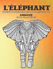 Livres a colorier d'animaux pour les enfants - Gros caracteres - Animaux - L'elephant