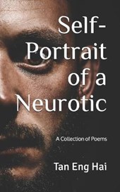 Self-Portrait of a Neurotic: A Collection of Poems