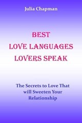 Best Love Languages Lovers Speak - Julia Chapman - 9798708070869