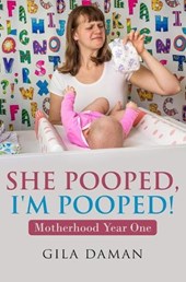 She Pooped, I'm Pooped!